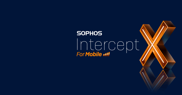 Intercept X for Mobile Intercept X for Mobile