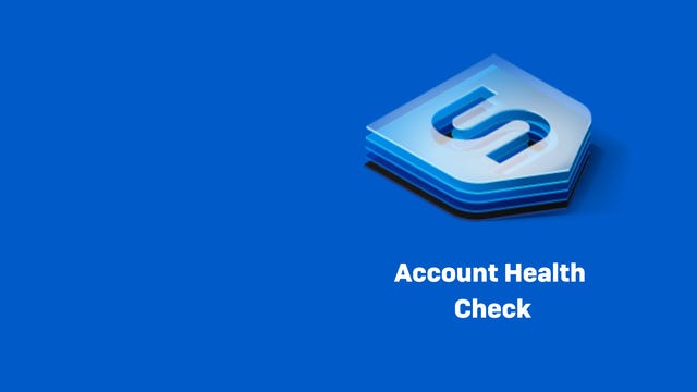 Account Health Check Account Health Check