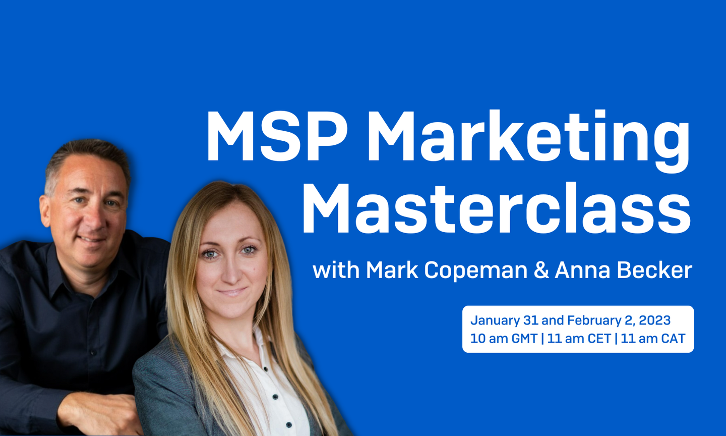 Sophos MSP Marketing Masterclass with Mark Copeman and Anna Becker
