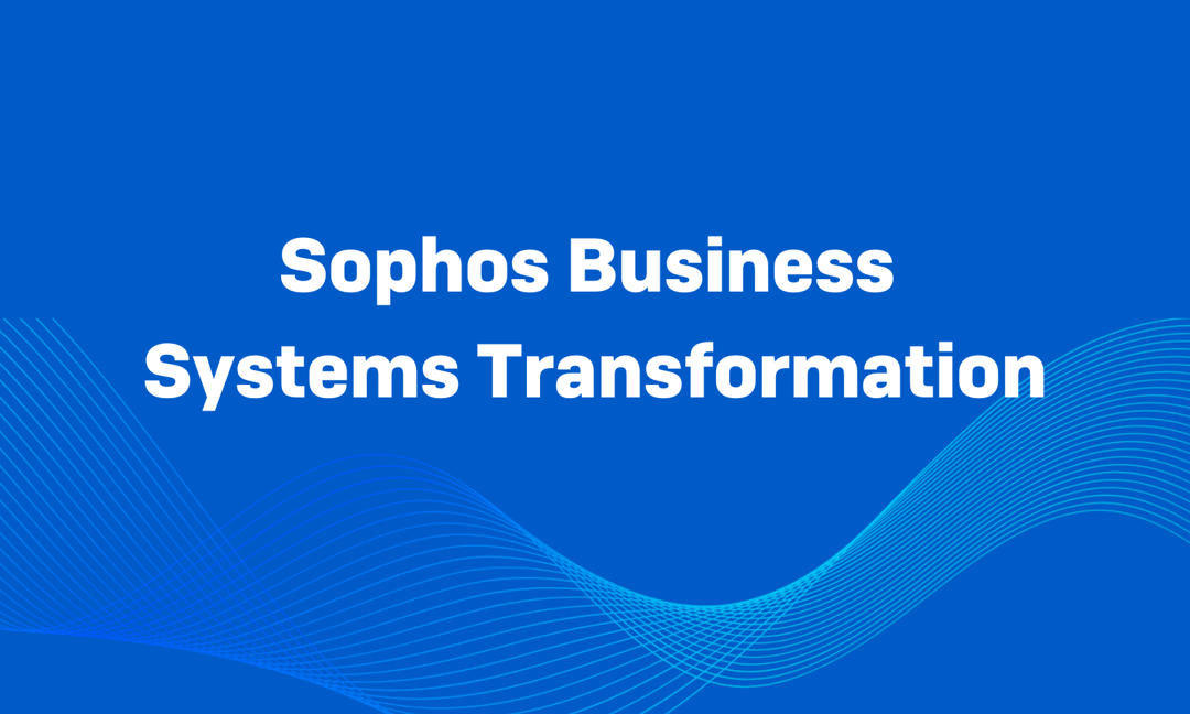 Training Materials Supporting the Sophos Business Systems Transformation