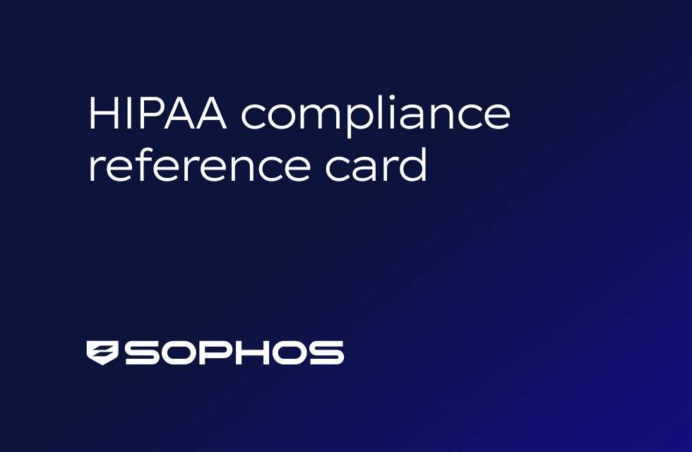 Hipaa:Sophos for HIPAA compliance and data safety - Image Hipaa:Sophos for HIPAA compliance and data safety - Image