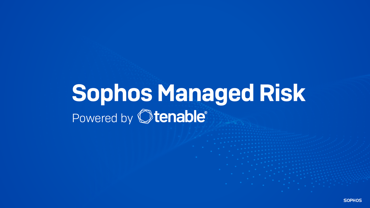 Live Webinar: Unlocking the Potential of Sophos Managed Risk