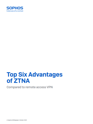 sophos-top-six-advantages-of-ztna sophos-top-six-advantages-of-ztna