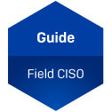 Guide | Field CISO - 1762446291227-yzez37g Ab&5z