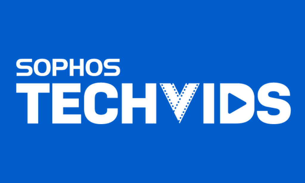 Sophos TechVids – Discover our Extensive Library of Self-Help Videos Sophos TechVids – Discover our Extensive Library of Self-Help Videos