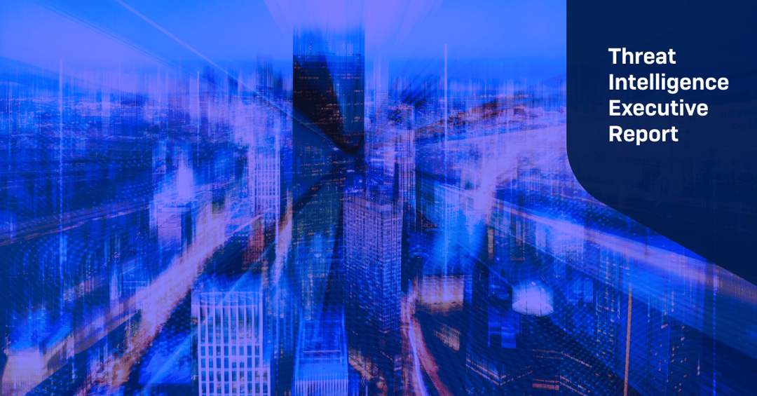 Threat Intelligence Executive Report cover image for Volume 2025 Number 5