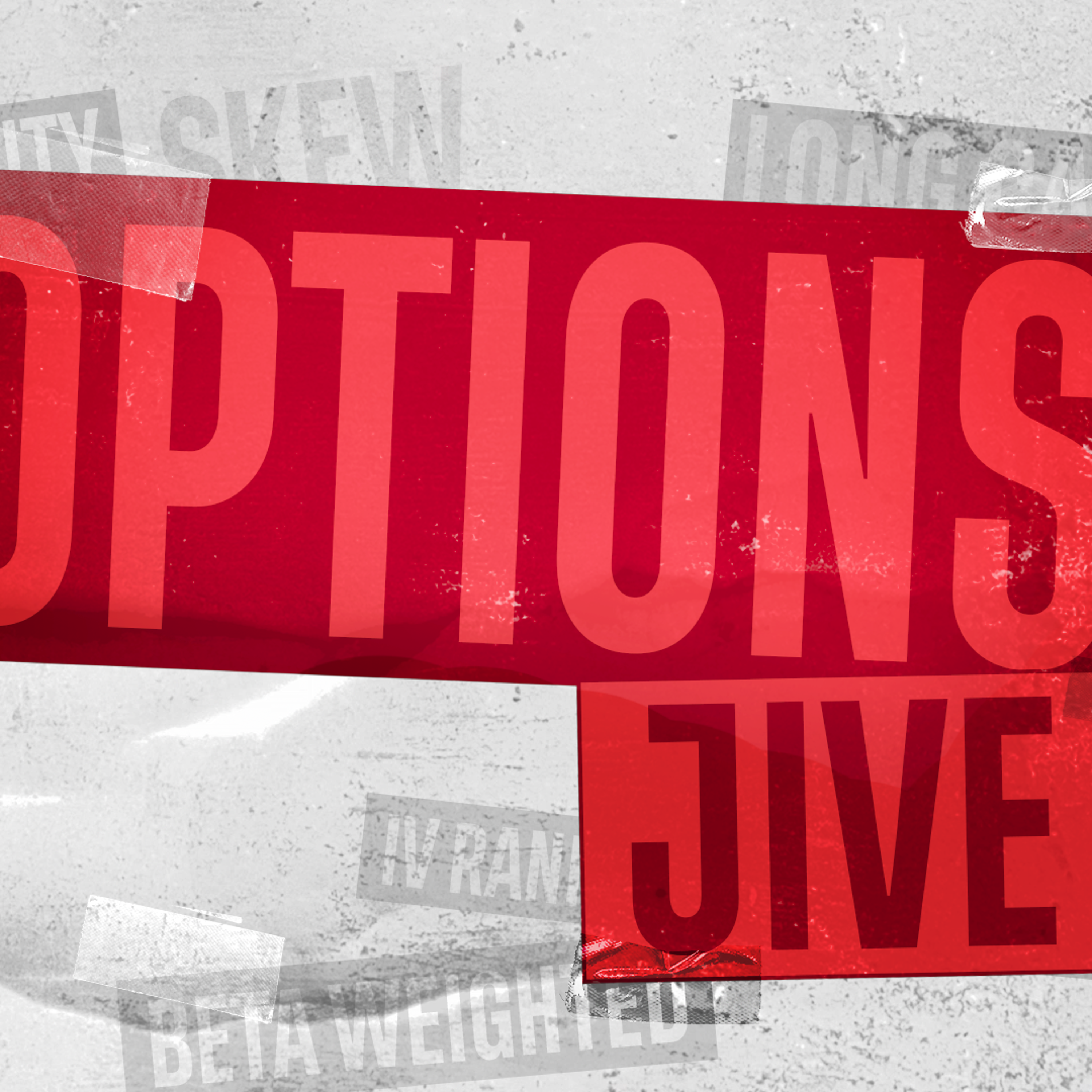 tastylive: Options Jive tastylive: Options Jive