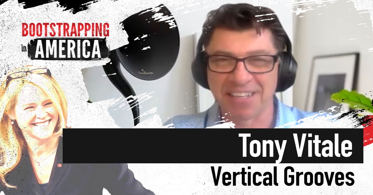 Tony Vitale of Vertical Grooves - Bootstrapping In America - tastylive