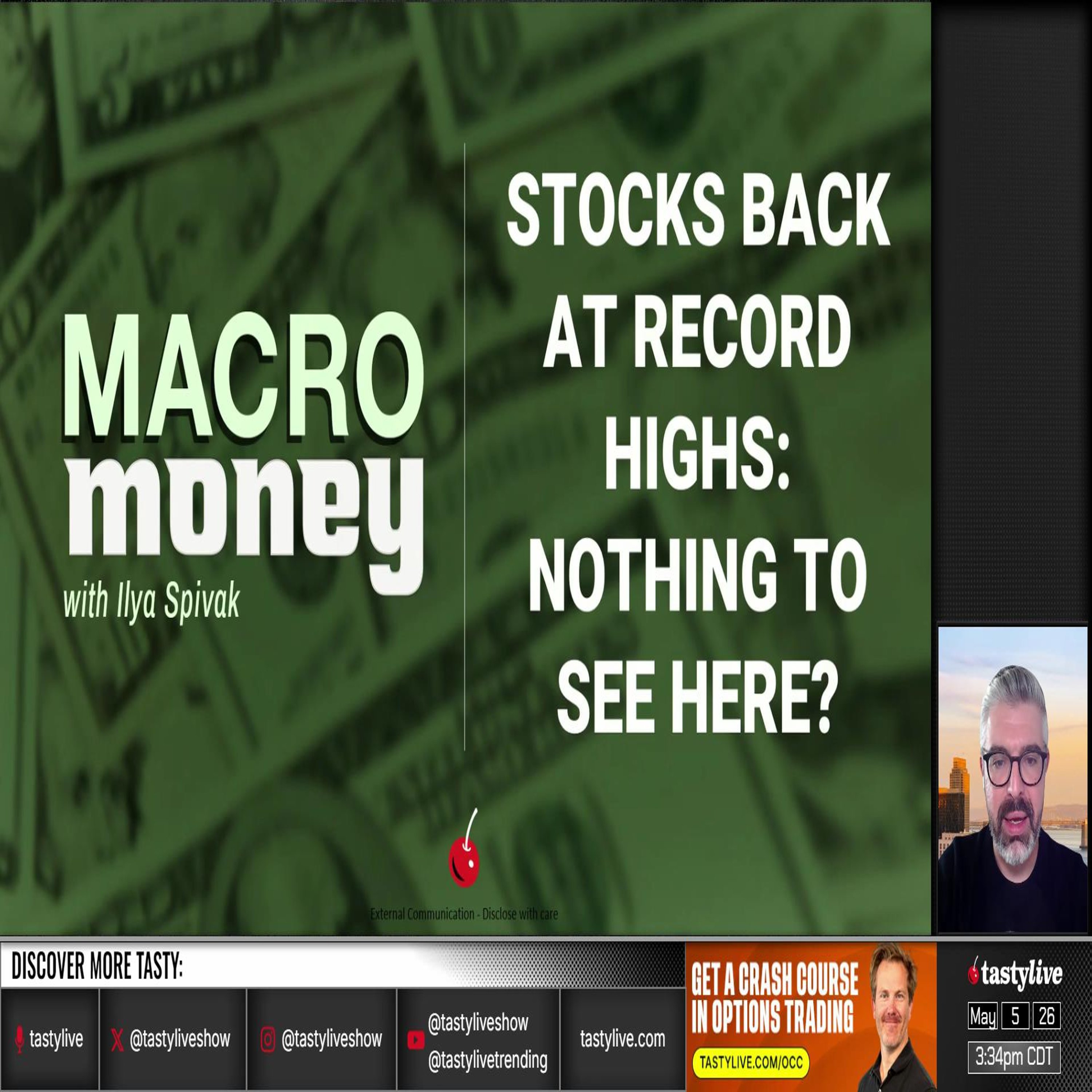 Macro Money - May 5, 2026 - Stocks Back At Record Highs: Nothing To See Here?