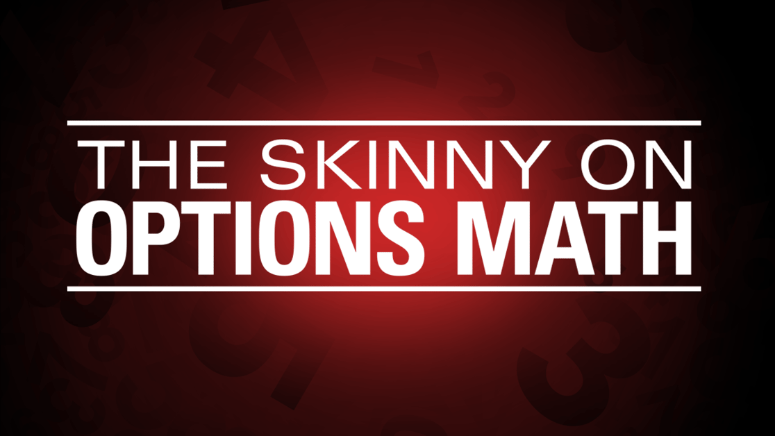 The Skinny On Options Math | tastylive