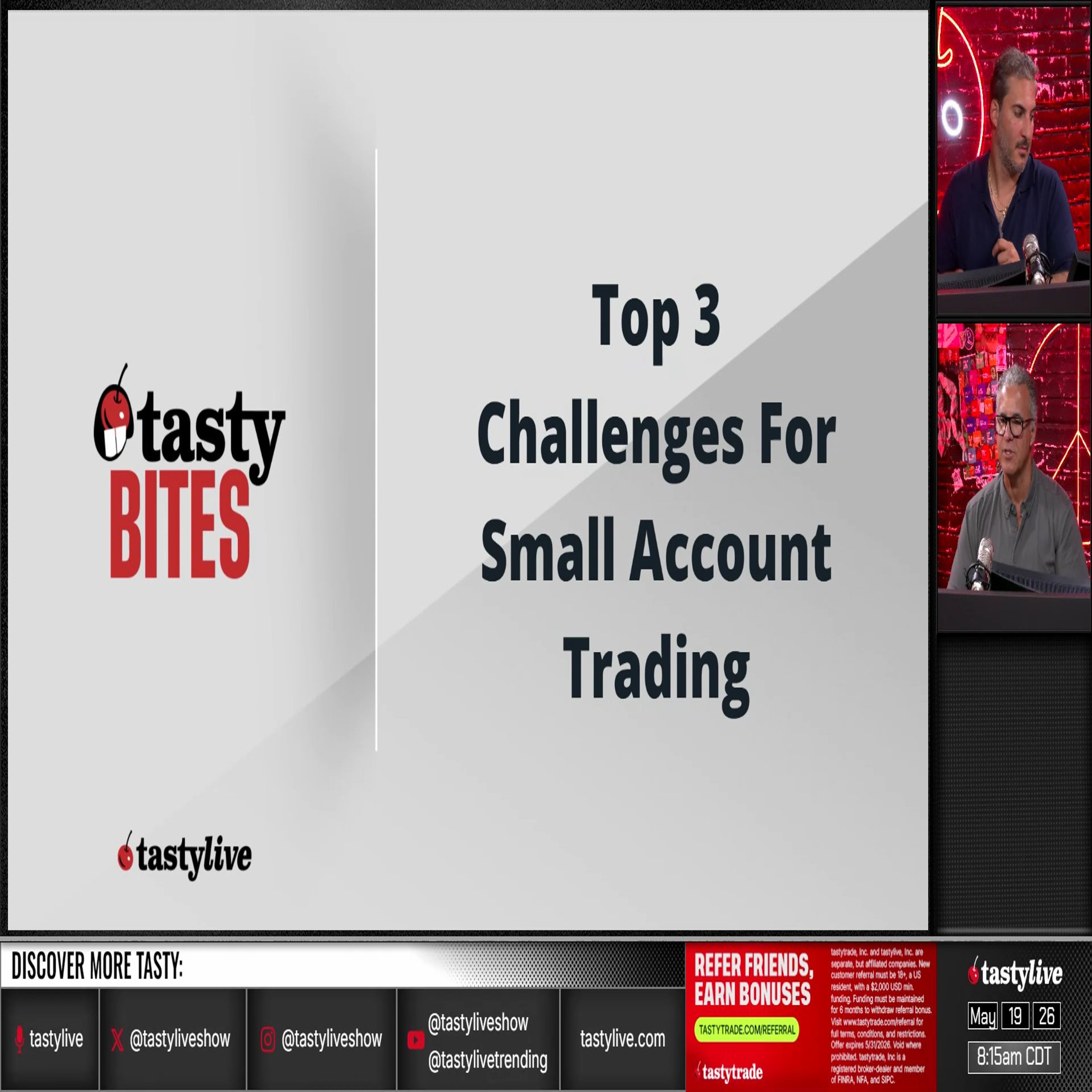 tasty BITES - May 19, 2026 - Tops 3 Challenges For Small Account Trading