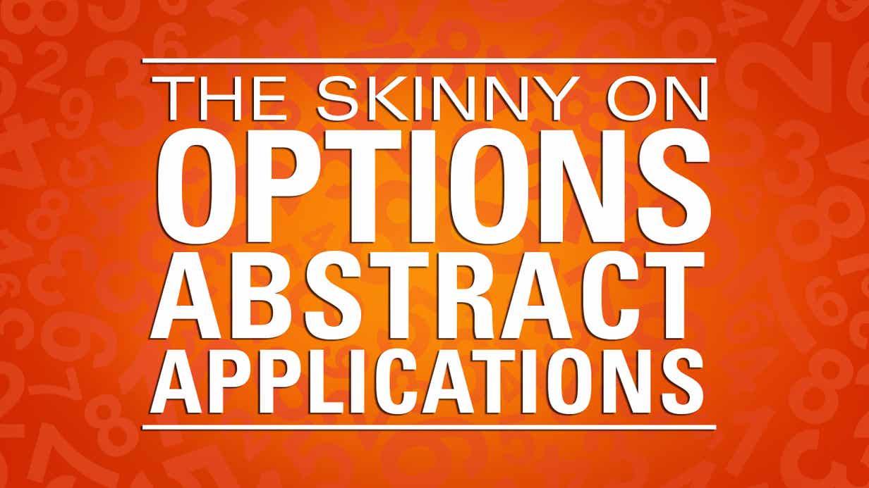 The Skinny on Options: Abstract Applications hero image