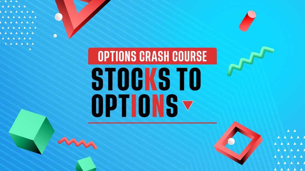 Options Crash Course: Stocks to Options hero image
