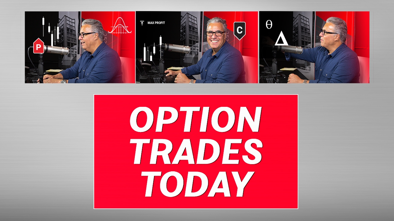 Option Trades Today | Tastylive