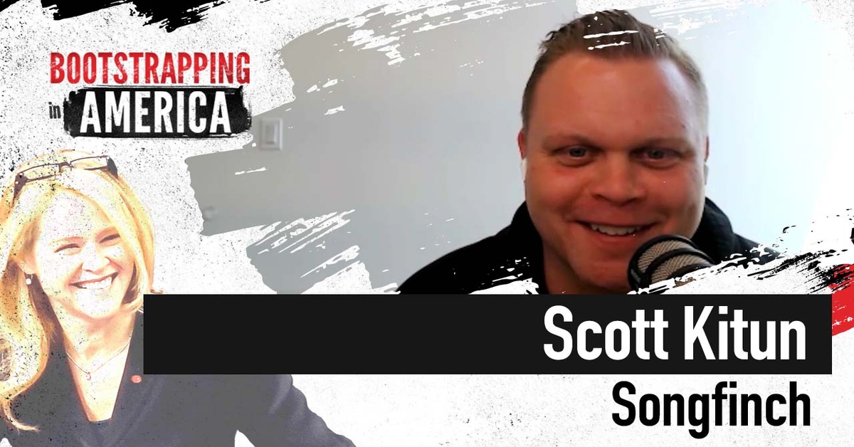 Scott Kitun of Songfinch Bootstrapping In America tastylive