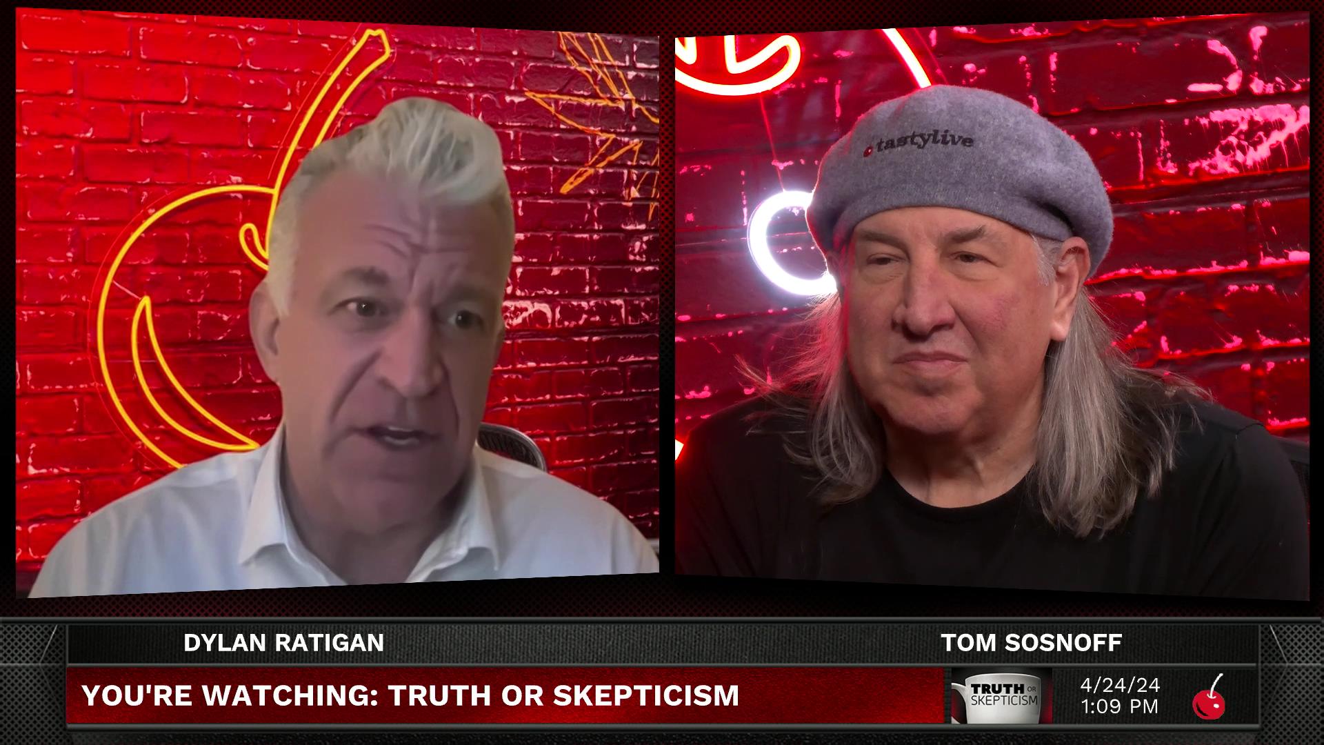 Sosnoff & Ratigan: Truth or Skepticism - April 24, 2024 - Truth or Skepticism Episode cover