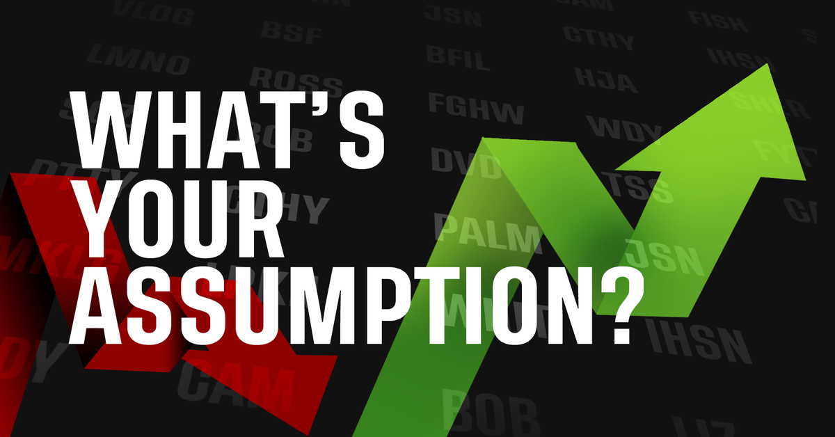 What's Your Assumption? | tastylive