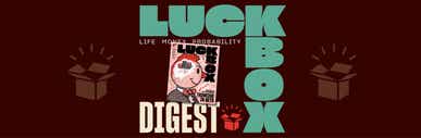 Luckbox Digest