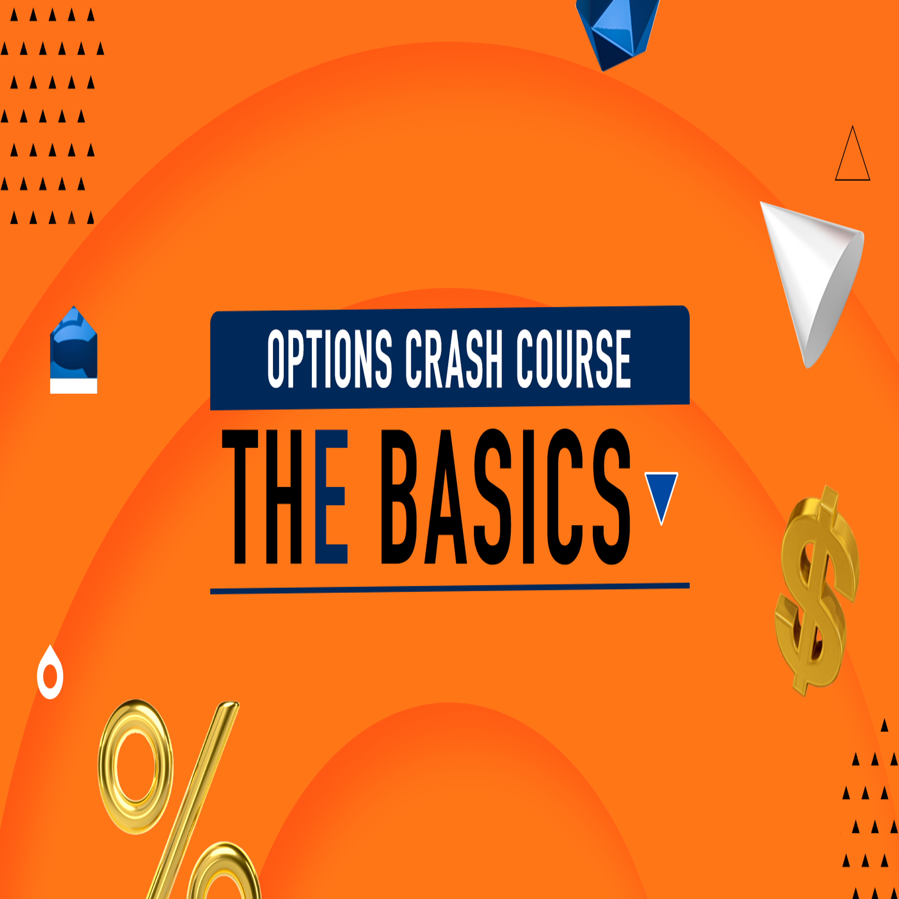 tastylive: Options Crash Course: The Basics
