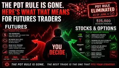 PDT rule eliminated: futures vs stocks