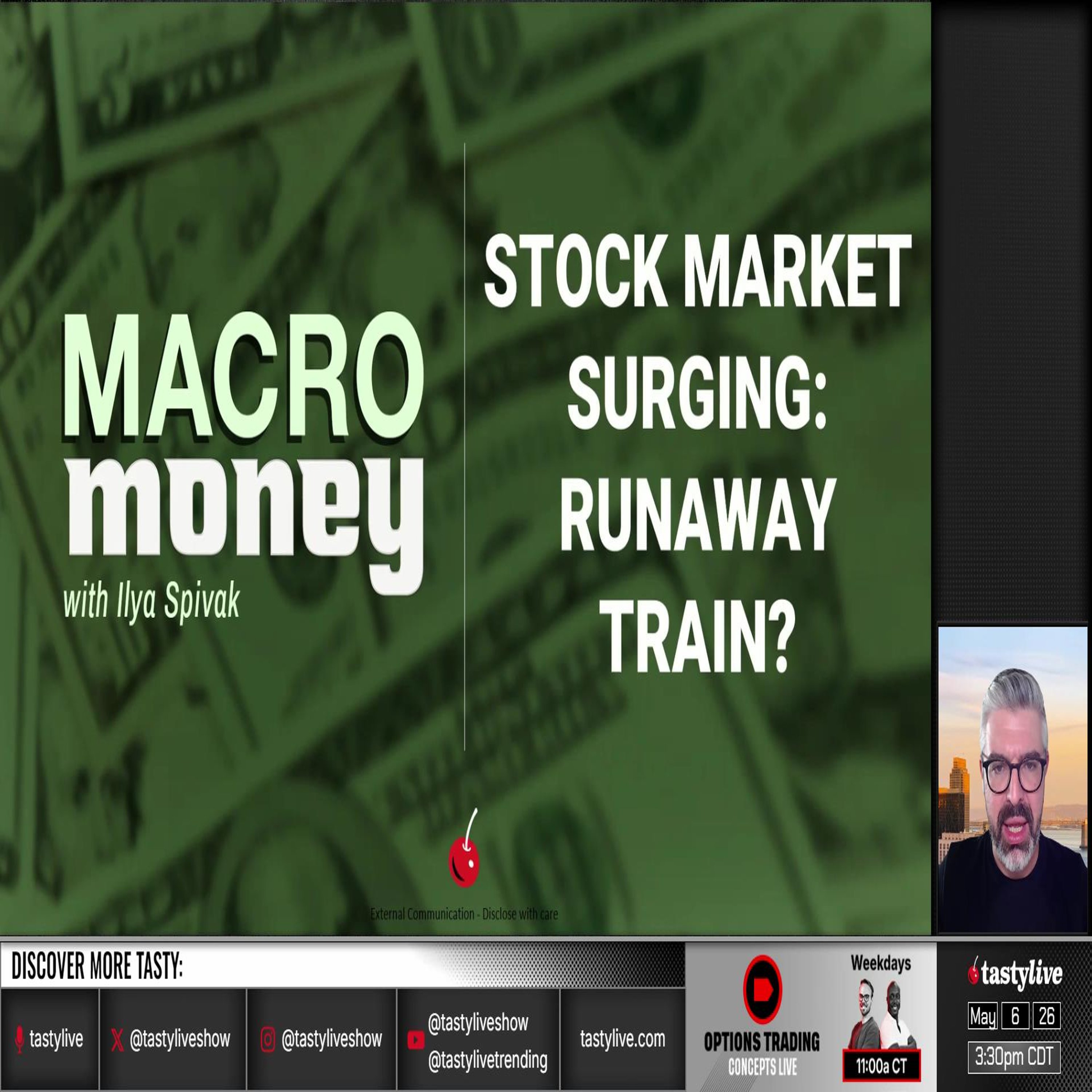 Macro Money - May 6, 2026 - Stock Market Surging: Runaway Train?