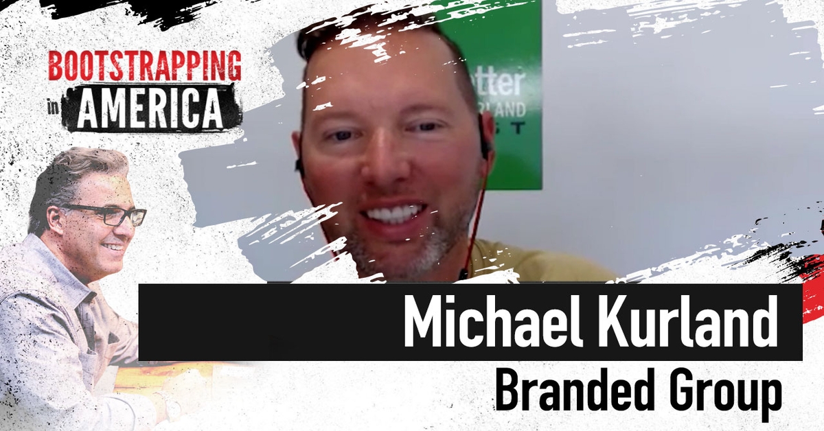Michael Kurland of Branded Group Bootstrapping In America tastylive