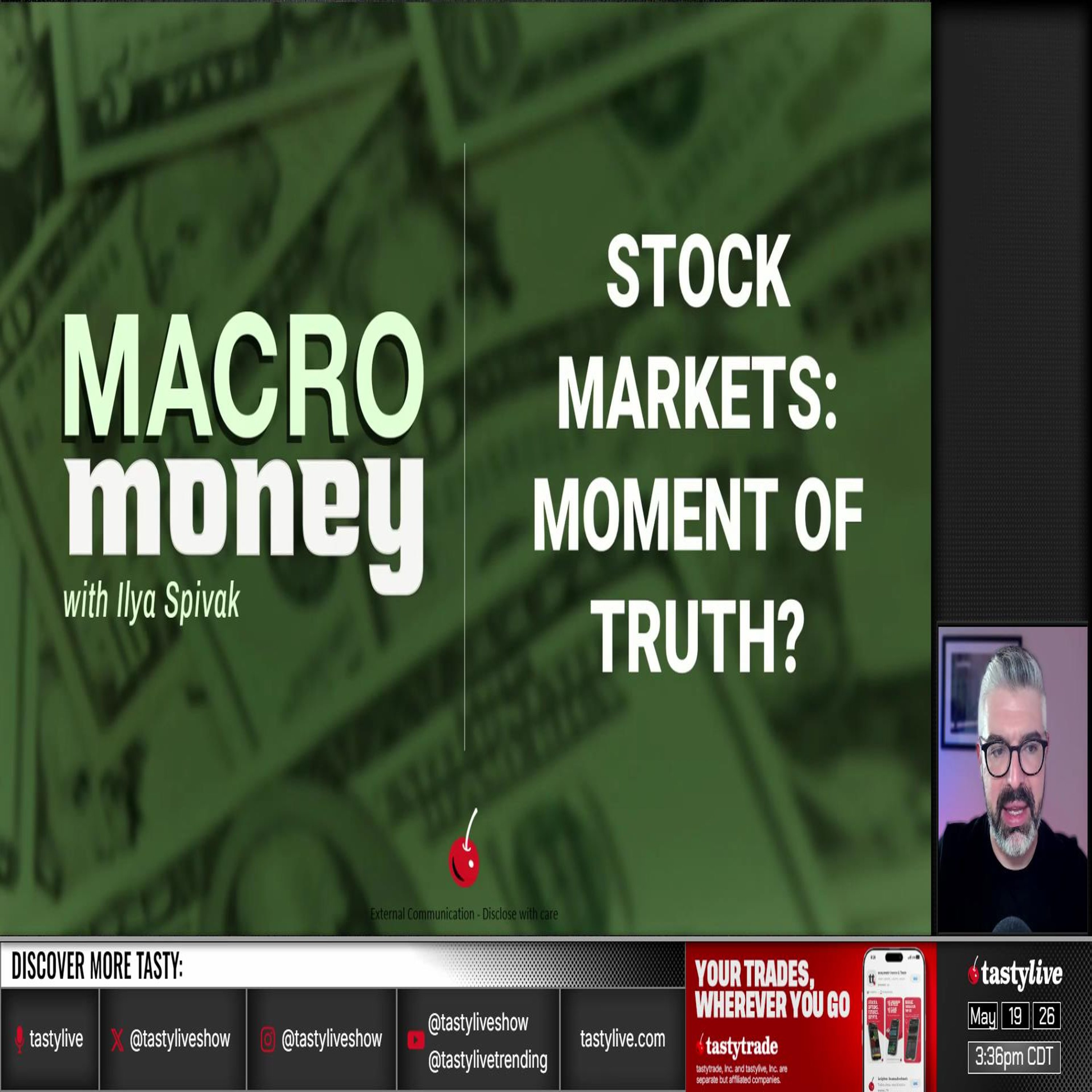 Macro Money - May 19, 2026 - Stock Markets: Moment of Truth?