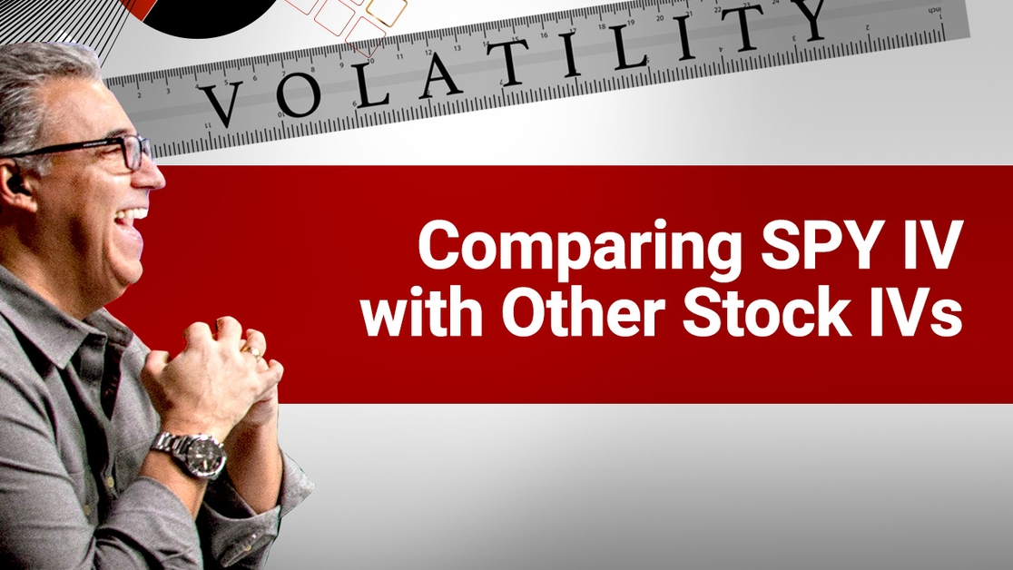 Comparing SPY IV with Other Stock IVs Market Measures tastylive