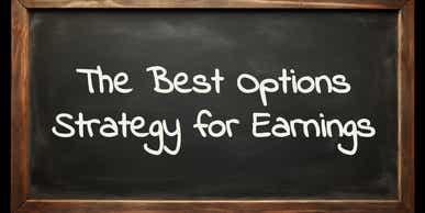 the best options strategy for earnings