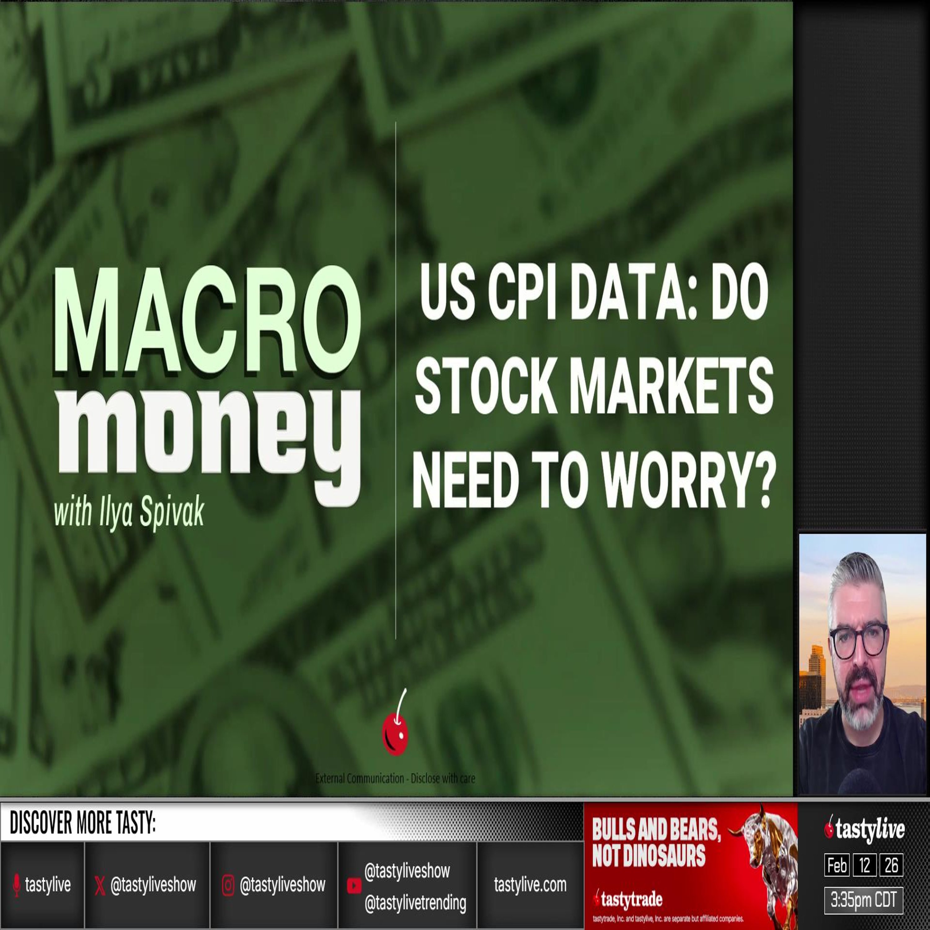 Macro Money - February 12, 2026 - US CPI Data: Do Stock Marlets Need To Worry?