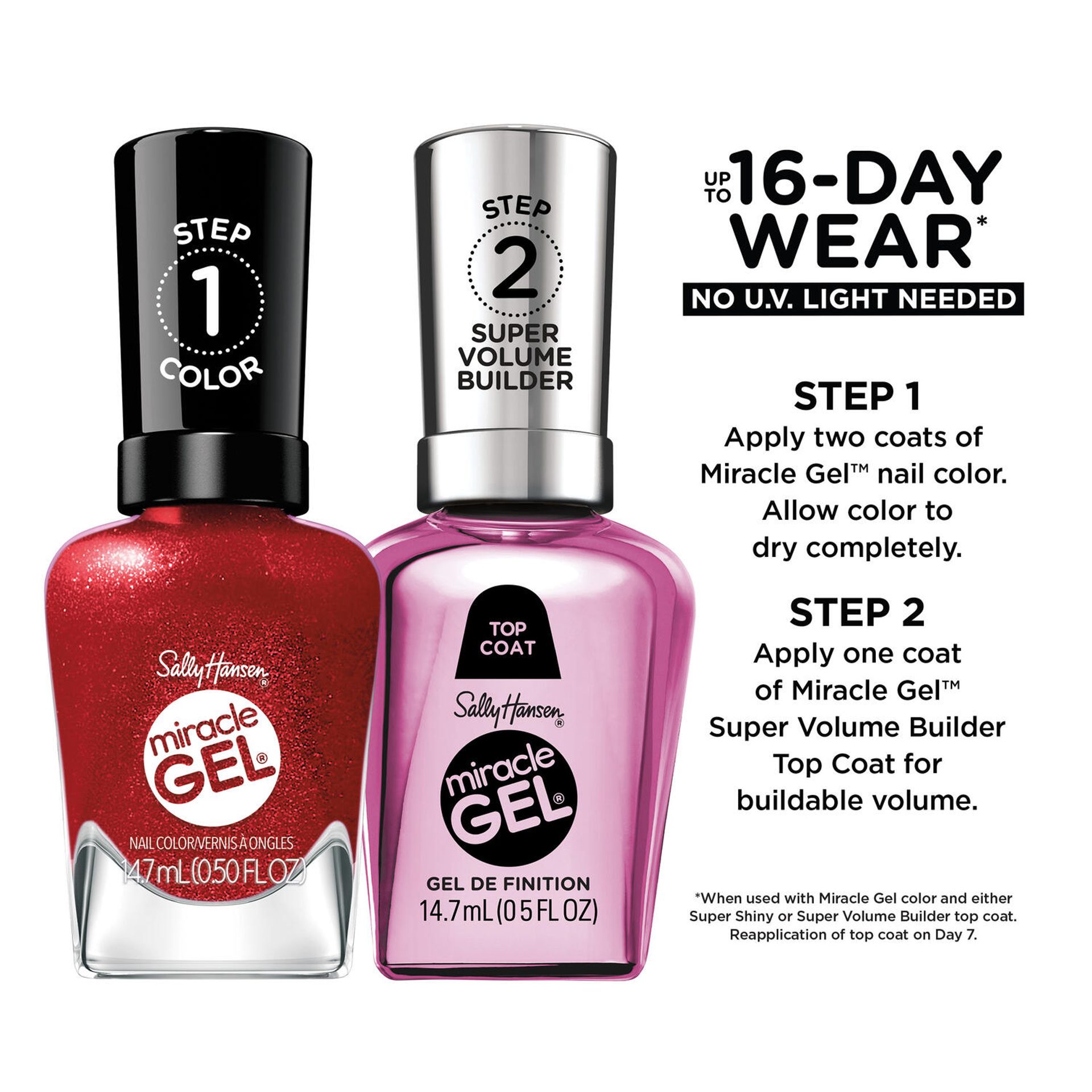 Step 2: Apply Sally Hansen Miracle Gel Top Coat over XOXO Sally 460 for up to 14 days of gel-like shine