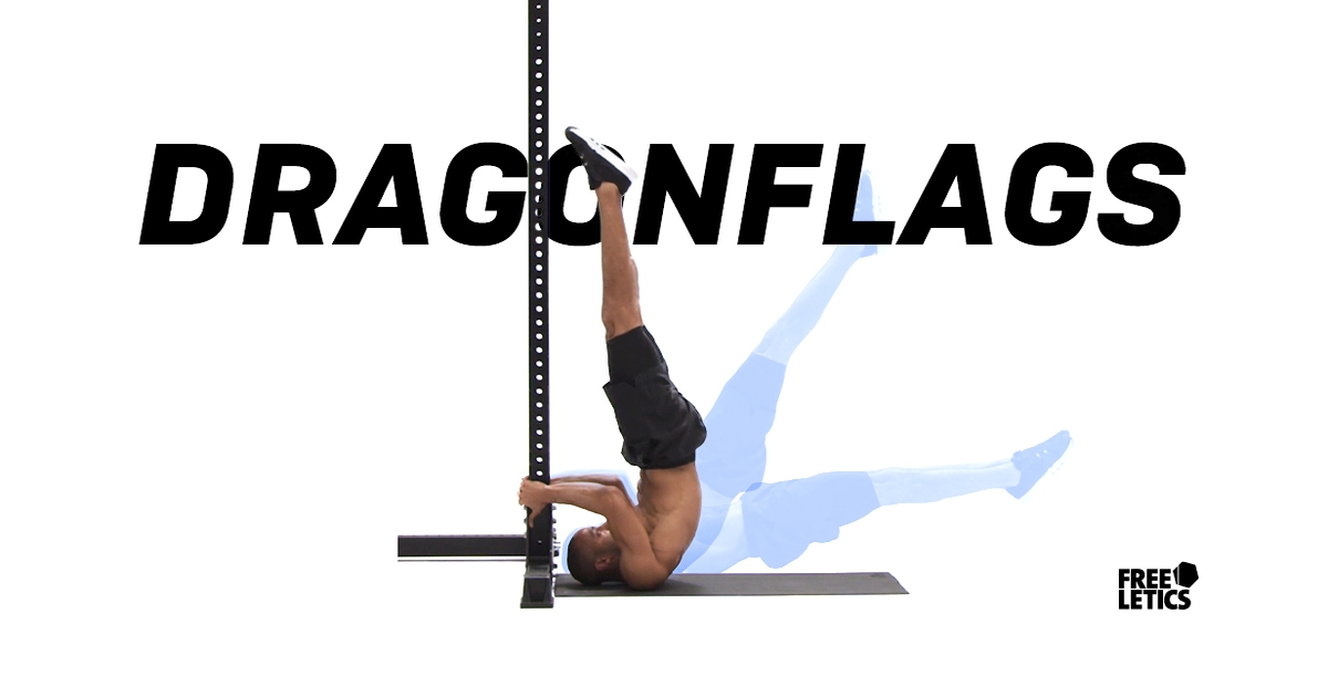 Freeletics Exercises: Dragonflags