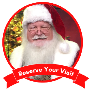 Click to Reserve Your Visit With Santa