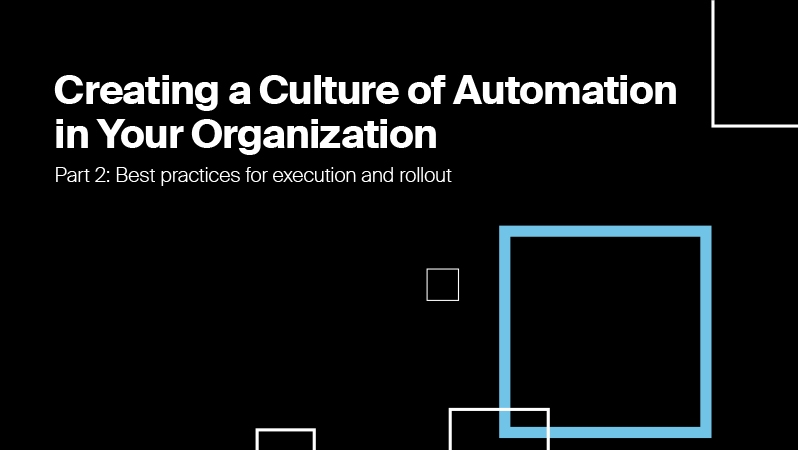 eBook_Building_a_Culture_of_Automation_Part_2_396960_Thumbnail.jpg