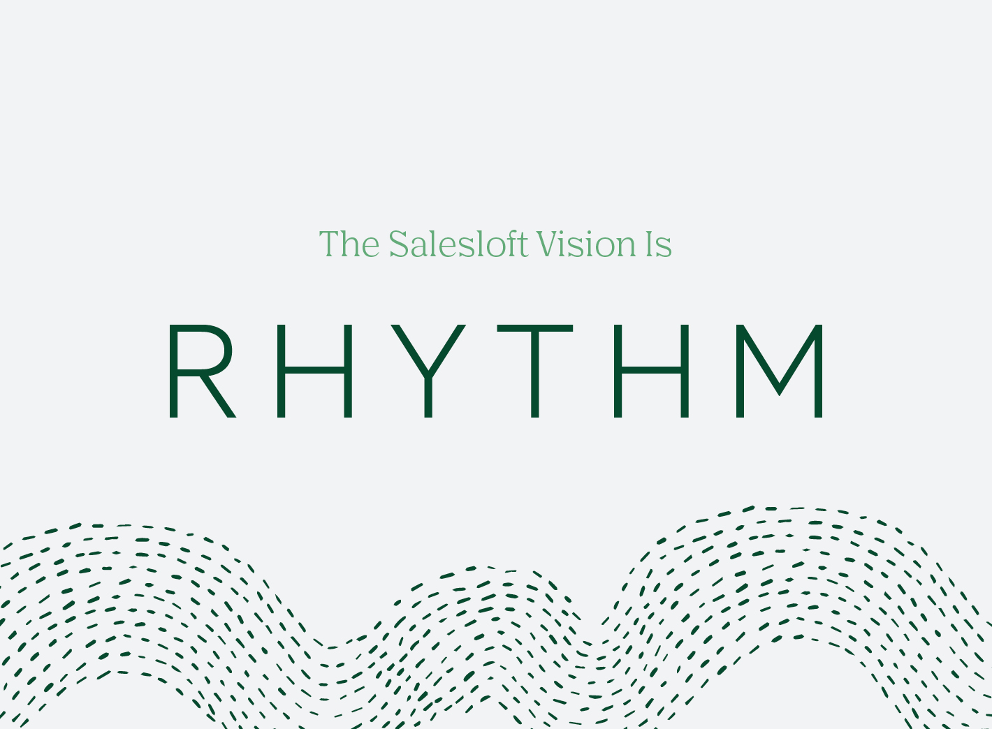 Advertisement Rythem Salesloft Rhythm: Making the Chaos of Selling Prioritized and Actionable