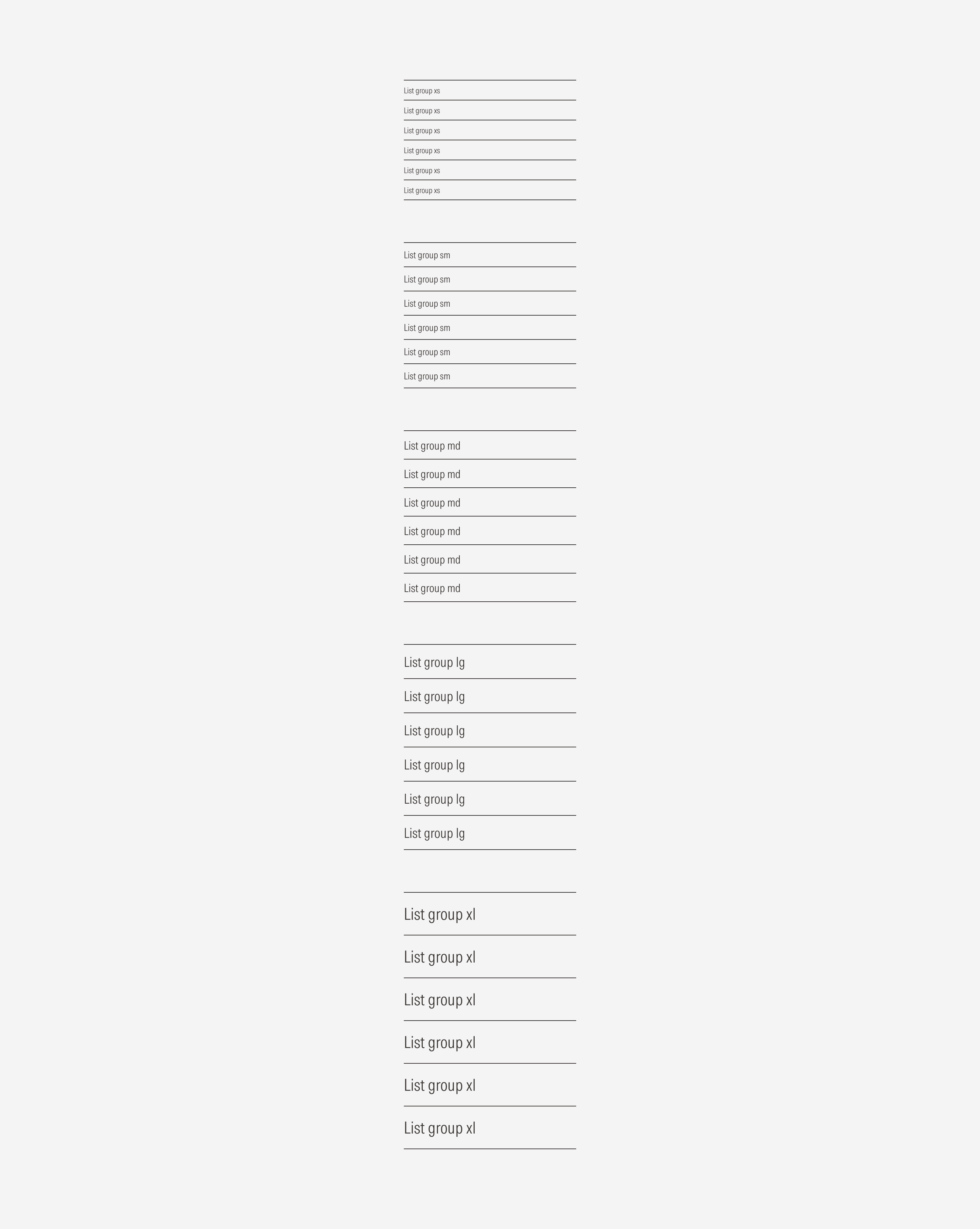 List group on the possible sizes: xs, sm, md, lg, xl