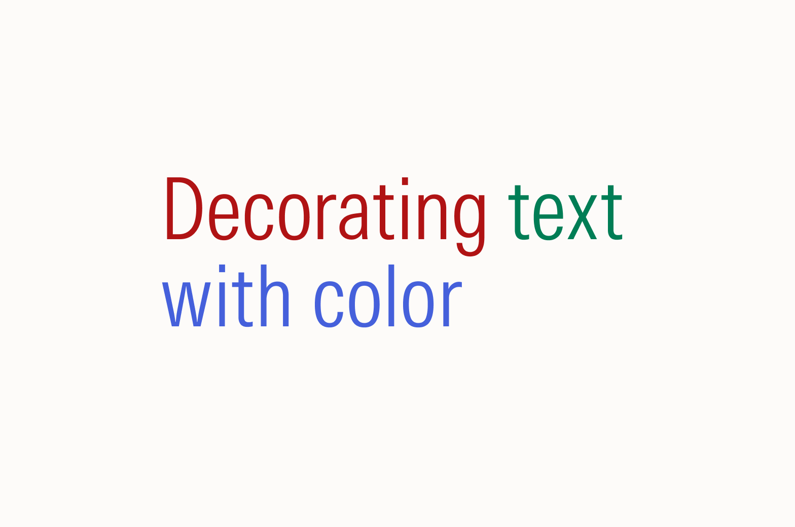Text that says "Decorating text with color"