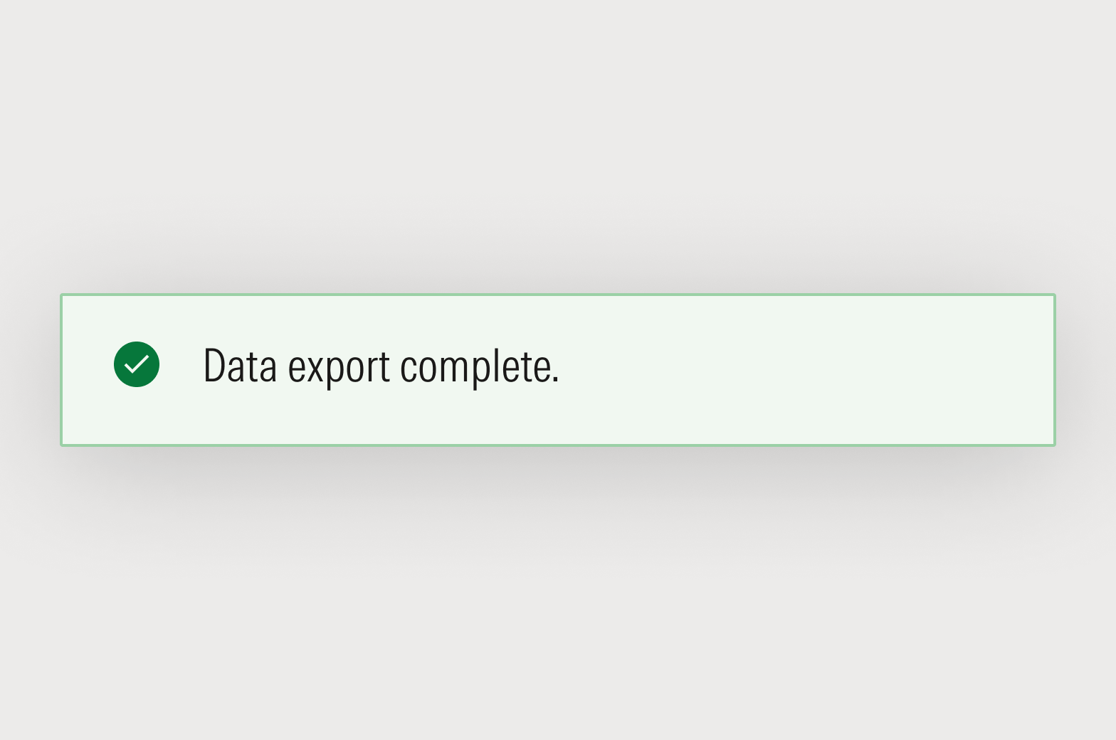 Notification that states: Data export complete.