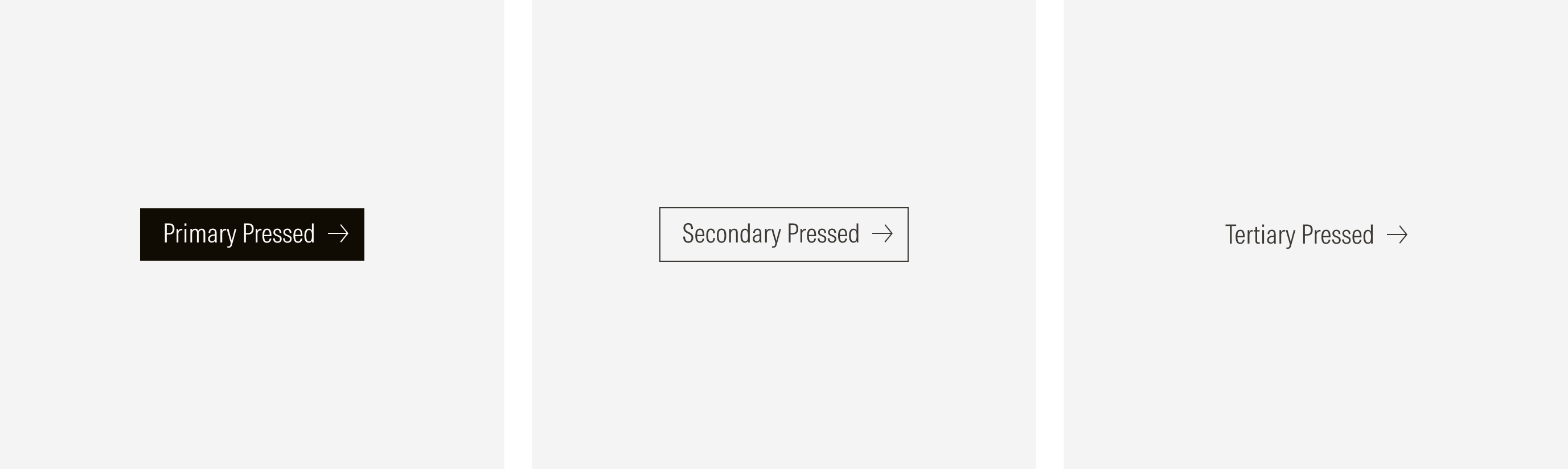 Main Buttons (Primary, Secondary, Tertiary) on their pressed stage