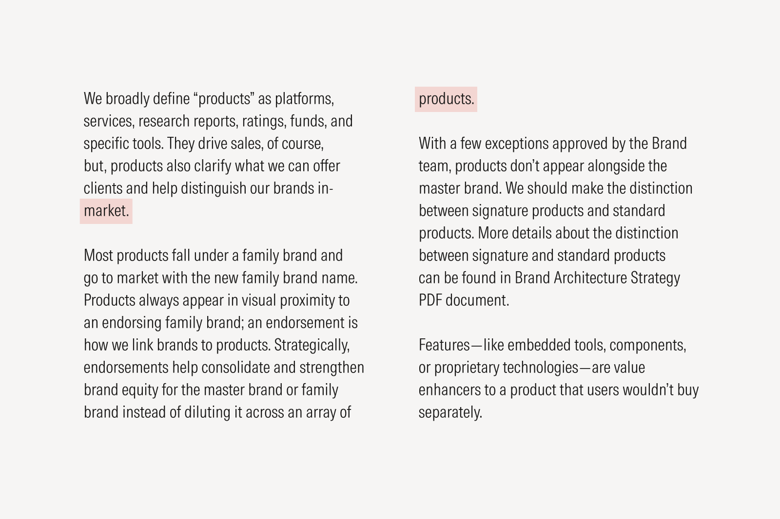 Orphans, like “market,” and widows, like “products,” interrupt the flow of reading.