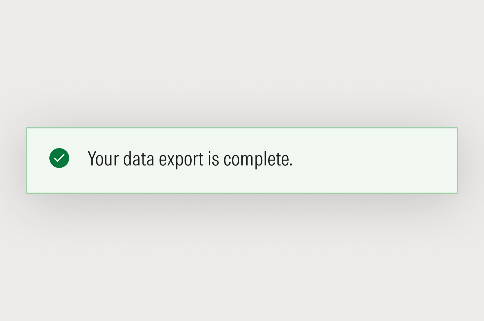 Notification that states: Your data export is complete.