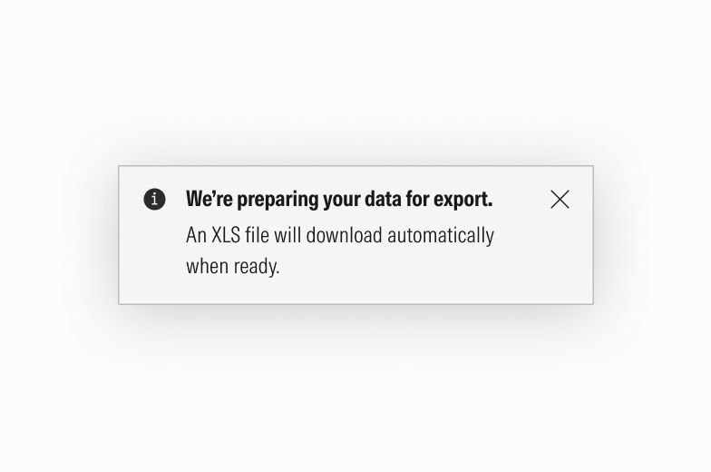Block message that says: We’re preparing your data for export. An XLS file will download automatically when ready.