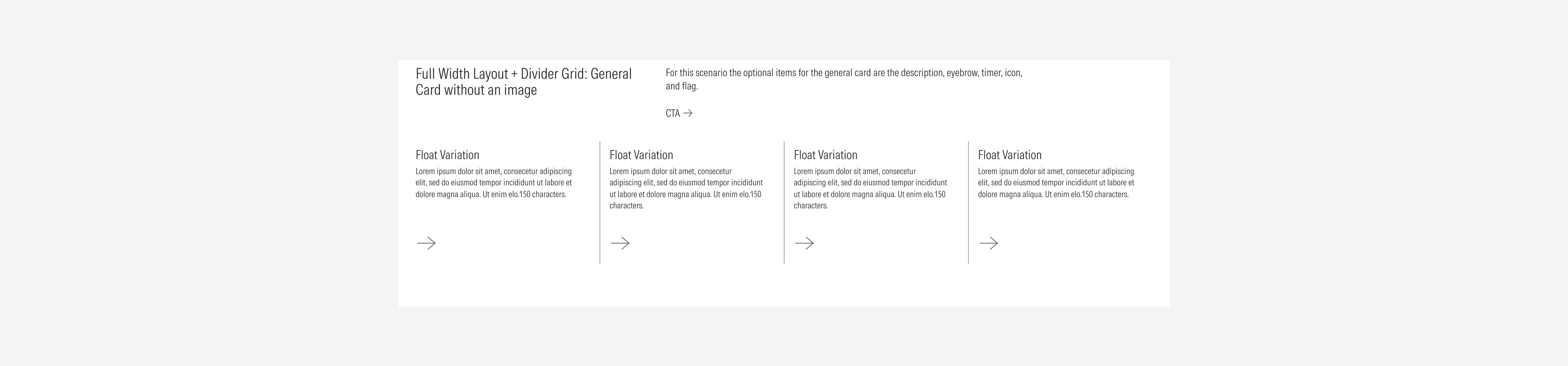 Full width layout grid using the divider gutter style with the possible variants using general cards