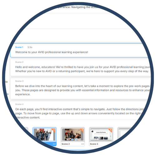 Screenshot of an educational platform with text instructions for an AVID professional learning experience, showing multiple scenes and content descriptions. Screenshot of an educational platform with text instructions for an AVID professional learning experience, showing multiple scenes and content descriptions.