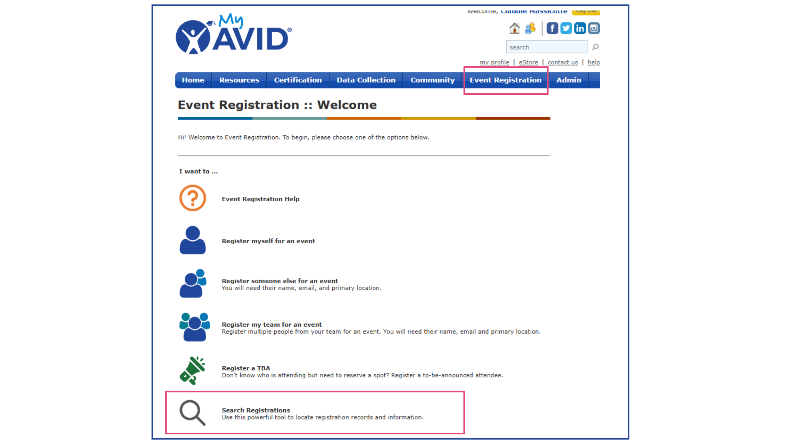 Screenshot of an event registration page from the My AVID website with several options including Event Registration Help, Register myself for an event, Register someone else for an event, Register my team for an event, Register a TBA, and Search Registrations.