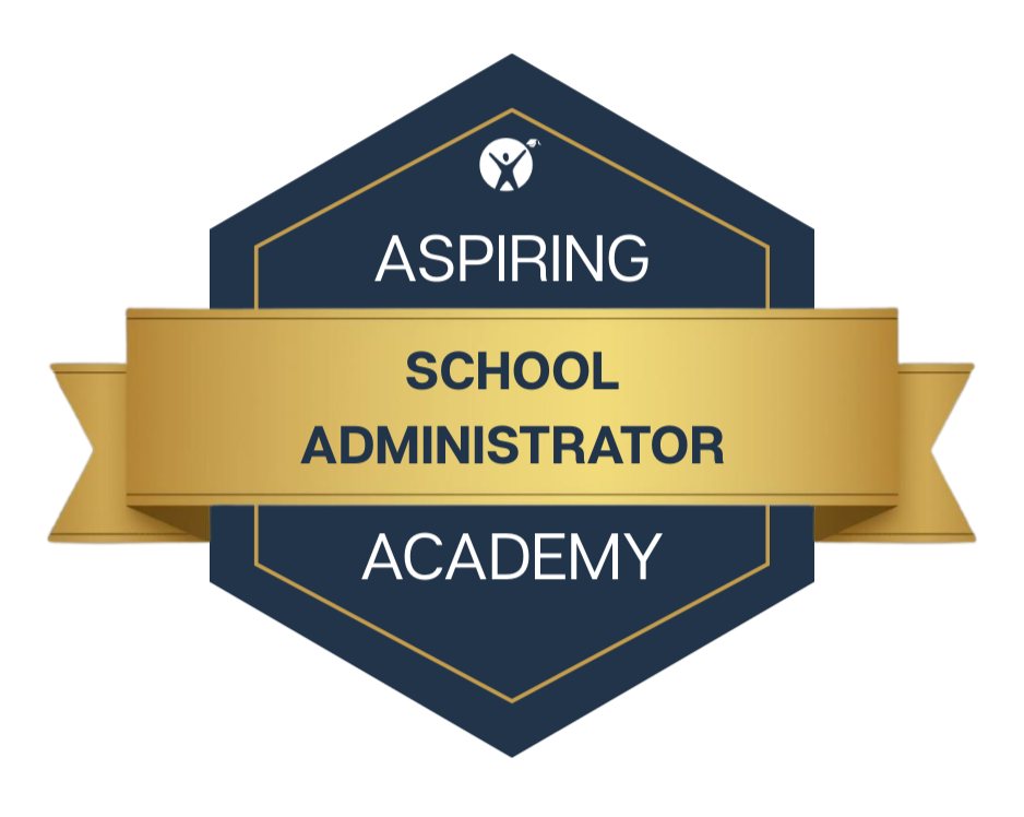 A badge displaying 'Aspiring School Administrator Academy' with a gold ribbon and a dark blue hexagonal background.