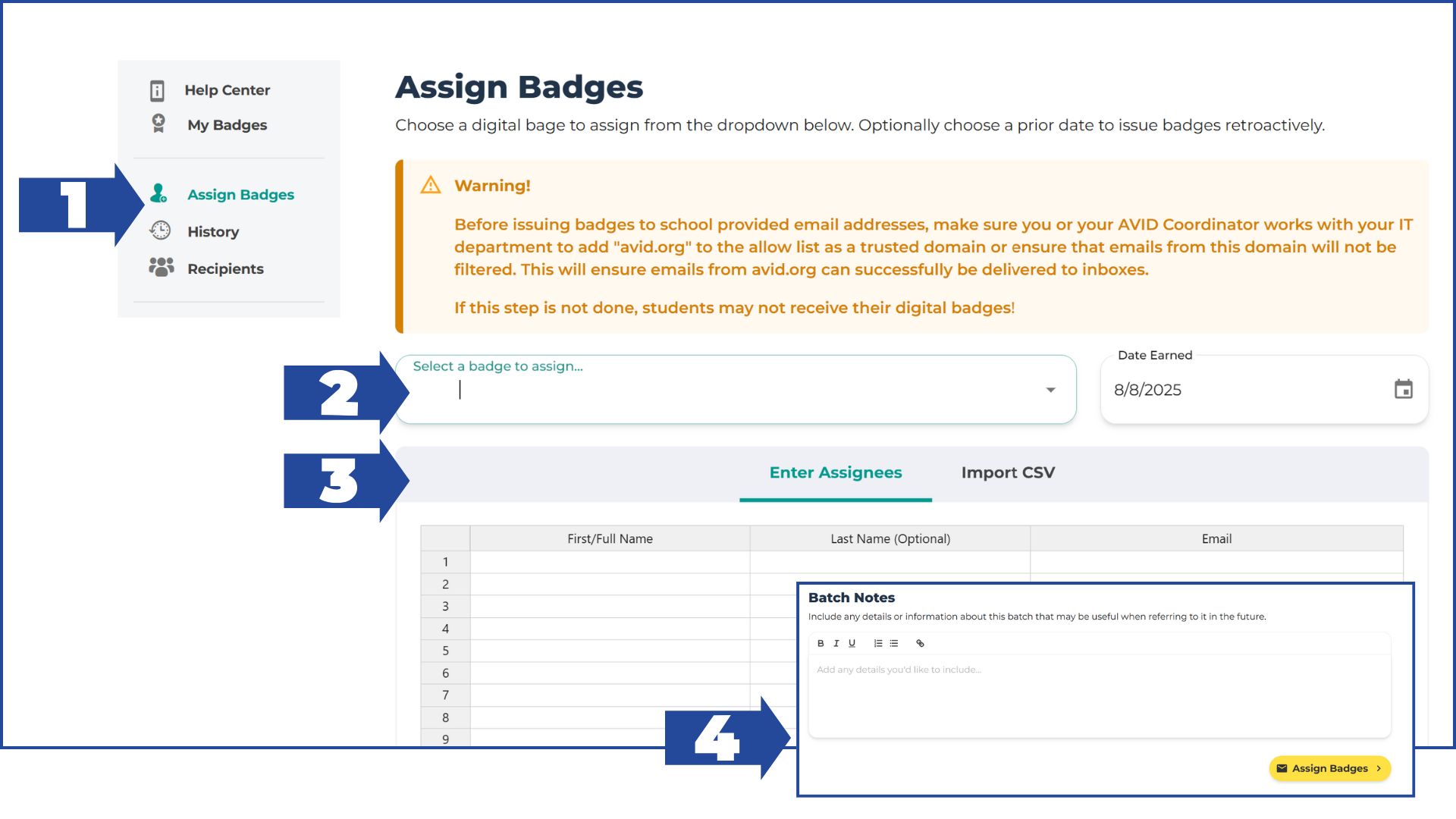 Screenshot of Assign Badges section in a software application. The screenshot includes a warning message, dropdown menu to select a badge, a field to enter the date earned, fields for assignee details such as name and email, and a section for batch notes.