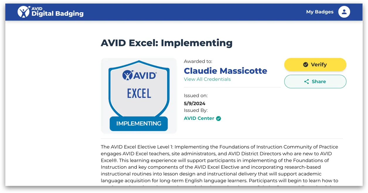 Screenshot of a digital badge for AVID Excel: Implementing awarded to Claudie Massicotte. The badge includes the AVID logo, issuance date, and issuer details. Screenshot of a digital badge for AVID Excel: Implementing awarded to Claudie Massicotte. The badge includes the AVID logo, issuance date, and issuer details.