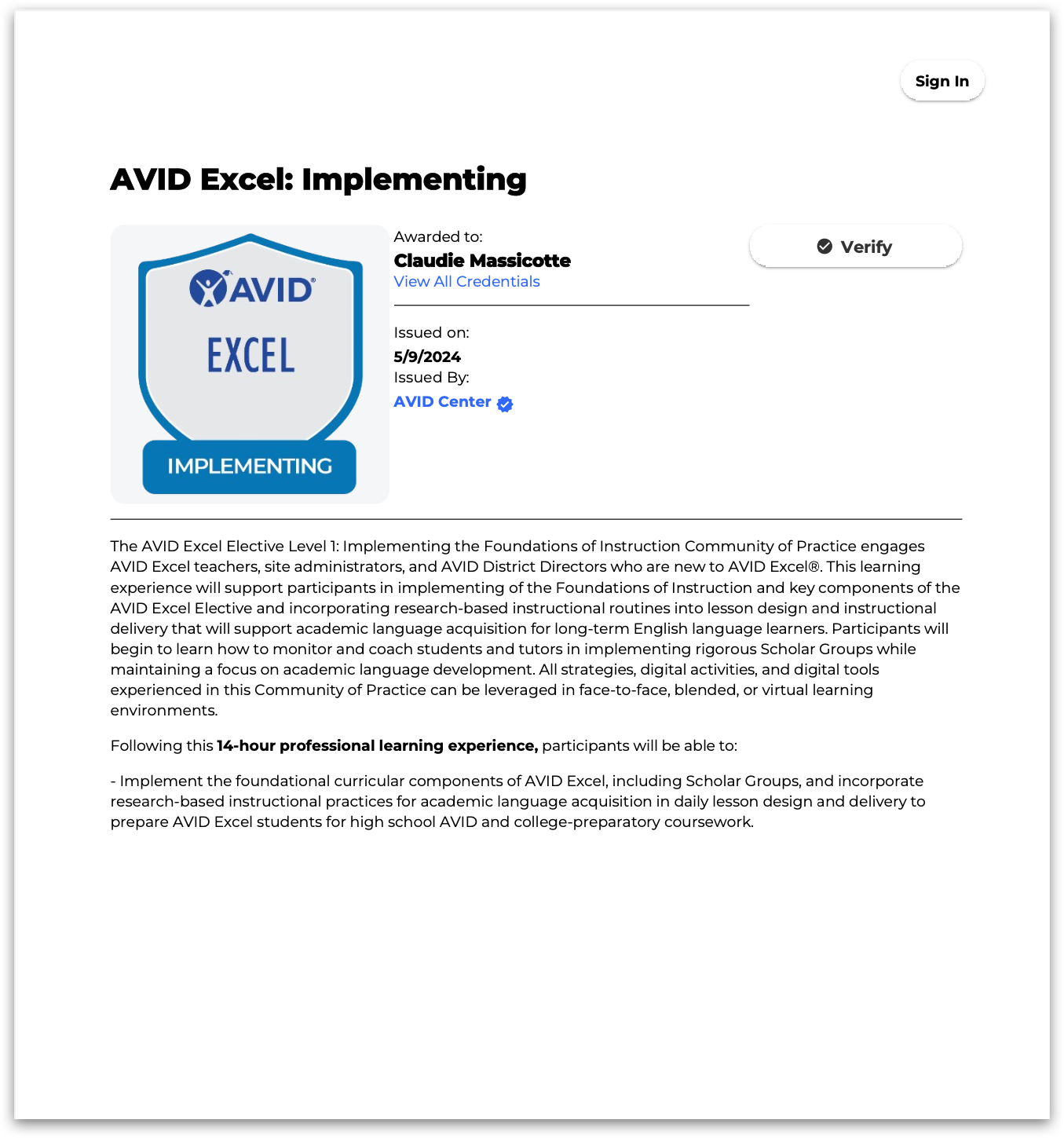 Certificate awarded for implementing AVID Excel program. Issued on 5/9/2024 by AVID Center to Claude Massicotte. Contains details about the AVID Excel Elective Level 1.