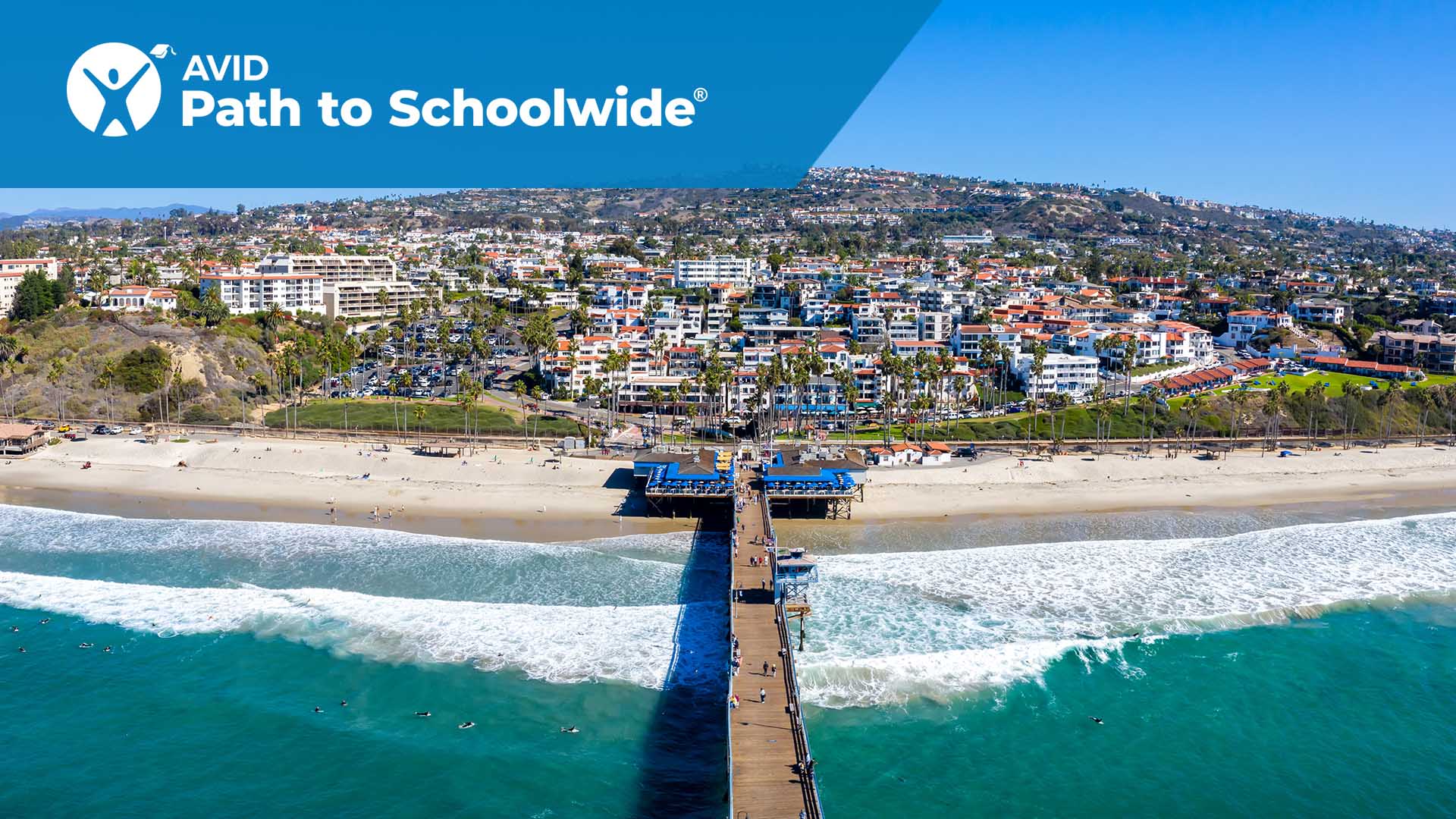 Path to Schoolwide - Capistrano USD, CA (Aug 12-13, 2025)